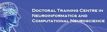 Doctoral Training Centre in Neuroinformatics and Comptuational Neuroscience