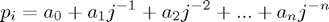 $$p_i=a_0 + a_1 j^{-1} + a_2 j^{-2} + ... + a_n j^{-n}$$